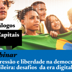 Webinar de CartaCapital discute a liberdade de expressão na sociedade em rede; inscreva-se