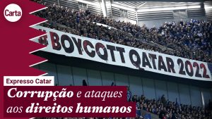 CartaCapital estreia minissérie sobre a Copa do Catar e a relação entre futebol e política