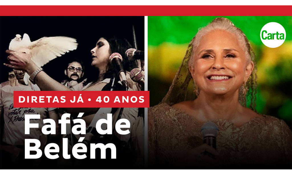 Especial Diretas Já: Entrevista com Fafá de Belém