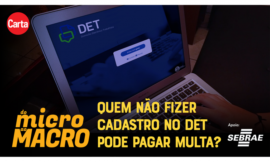 O que é o novo DET e por que ele é obrigatório para os MEIs?
