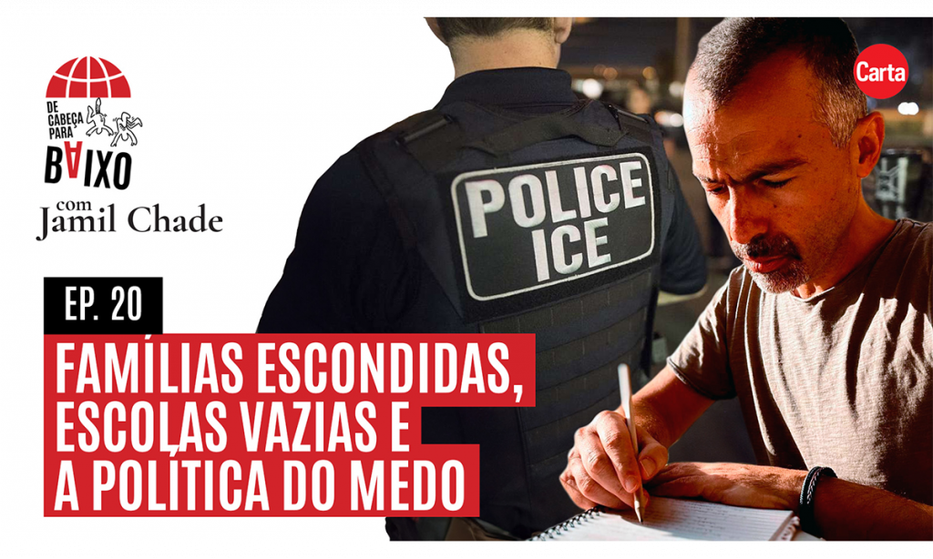 Famílias escondidas, escolas vazias e a política do medo