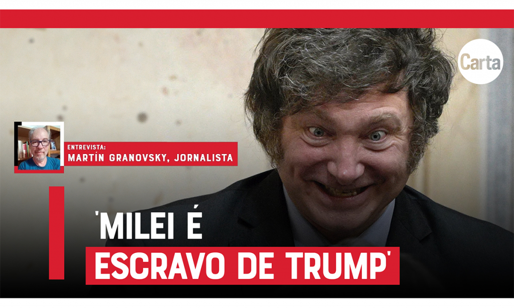 'Milei é escravo de Trump', diz premiado jornalista argentino