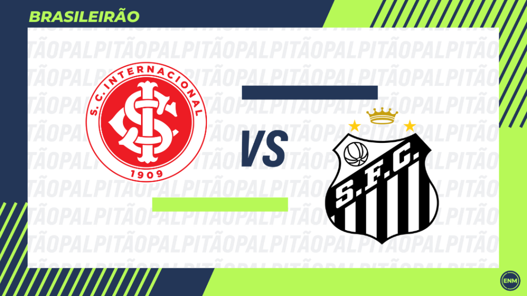 Internacional x Santos: prováveis escalações, retrospecto, arbitragem e onde assistir