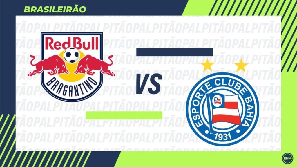 Red Bull Bragantino x Bahia: Escalações, desfalques, retrospecto, onde assistir, arbitragem e palpites